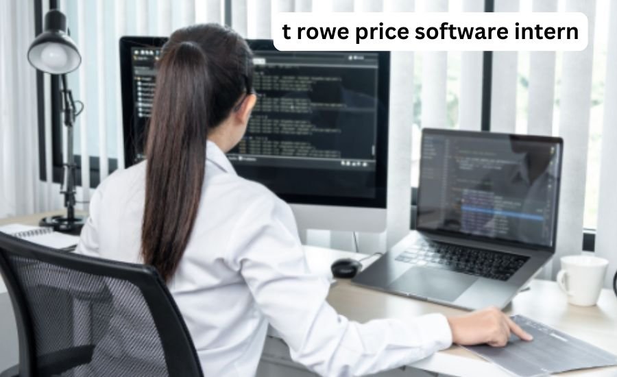 T Rowe Price software intern