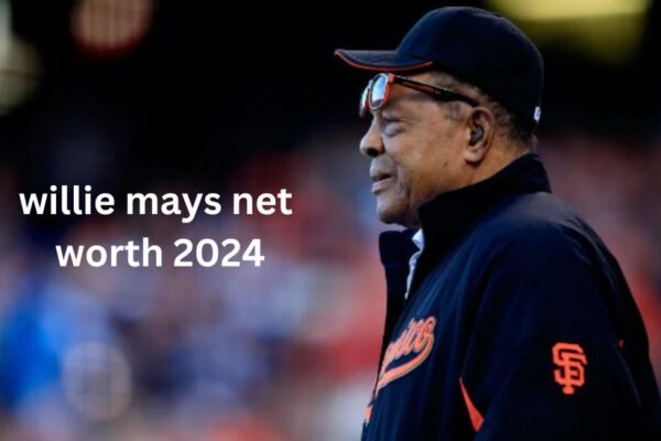 Willie Mays net worth 2024