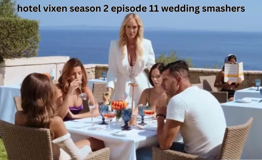 Hotel Vixen Season 2 Episode 11 Wedding Smashers